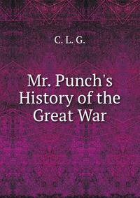 Mr. Punch's History of the Great War
