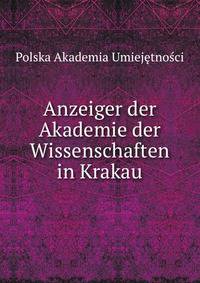 Anzeiger der Akademie der Wissenschaften in Krakau