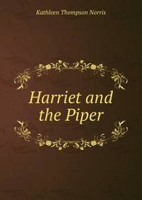 Harriet and the Piper