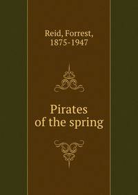 Pirates of the spring