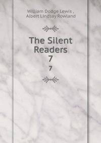 The Silent Readers. 7