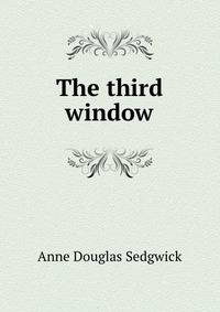 The third window