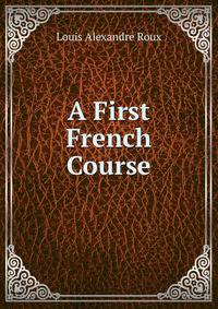 A First French Course