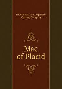 Mac of Placid