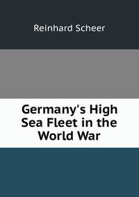Germany's High Sea Fleet in the World War