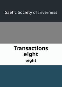 Transactions. eight