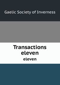 Transactions. eleven