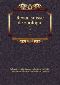 Revue suisse de zoologie. 1