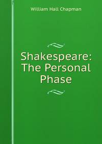 Shakespeare: The Personal Phase