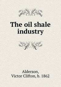 The oil shale industry