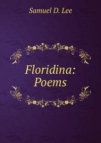 Floridina: Poems