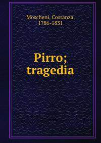 Pirro; tragedia