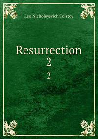 Resurrection. 2