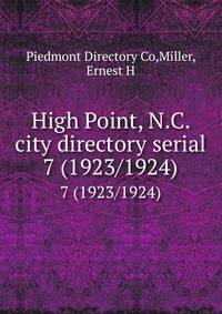 High Point, N.C. city directory serial. 7 (1923/1924)