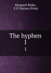 The hyphen. 1