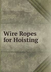 Wire Ropes for Hoisting