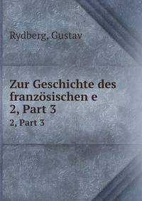 Zur Geschichte des franzsischen e. 2, Part 3