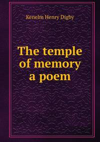 The temple of memory a poem.