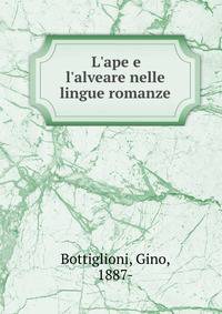 L'ape e l'alveare nelle lingue romanze