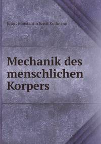 Mechanik des menschlichen Korpers