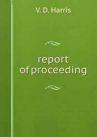 report of proceeding