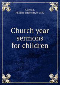 Church year sermons for children
