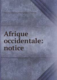 Afrique occidentale: notice