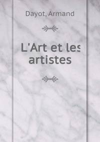 L'Art et les artistes