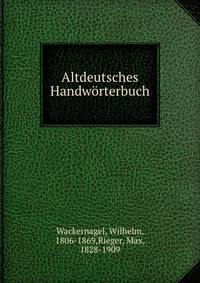 Altdeutsches Handworterbuch