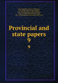 Provincial and state papers. 9