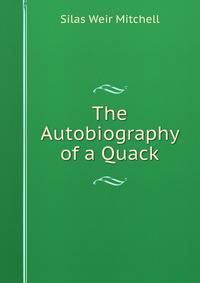 The Autobiography of a Quack