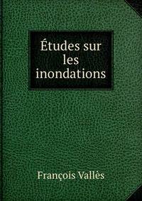 Etudes sur les inondations