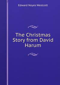 The Christmas Story from David Harum