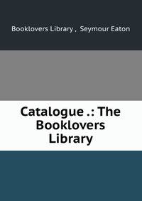 Catalogue .: The Booklovers Library