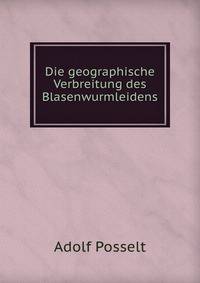 Die geographische Verbreitung des Blasenwurmleidens