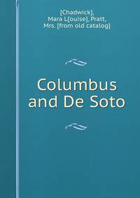 Columbus and De Soto