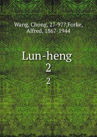 Lun-heng . 2