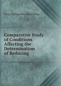 Comparative Study of Conditions Affecting the Determination of Reducing .