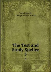 The Test and Study Speller. 3
