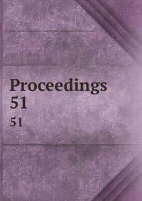 Proceedings. 51