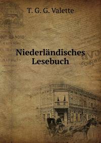 Niederlandisches Lesebuch