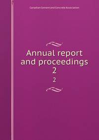 Annual report and proceedings. 2