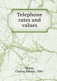 Telephone rates and values