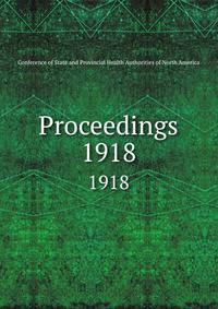 Proceedings. 1918