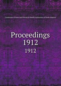 Proceedings. 1912