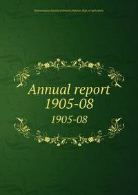 Annual report. 1905-08