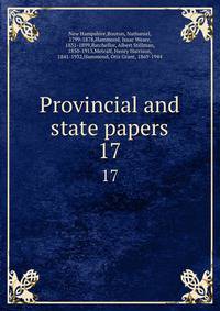 Provincial and state papers. 17
