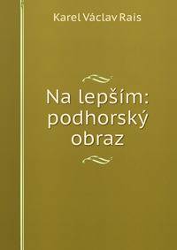 Na lepsim: podhorsky obraz