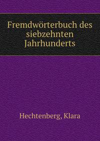 Fremdworterbuch des siebzehnten Jahrhunderts