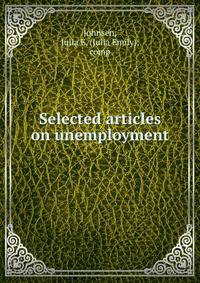 Selected articles on unemployment